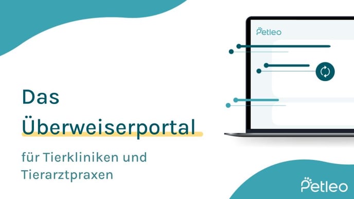 PetLEO_Überweiserportal _01_03_2024